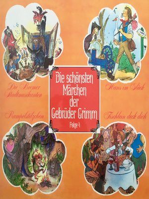 cover image of Die schönsten Märchen der Gebrüder Grimm, Folge 4